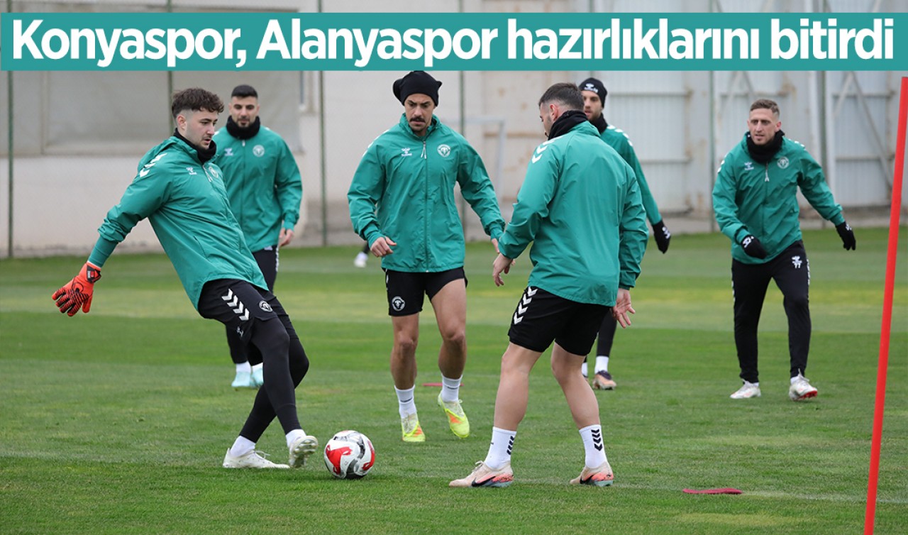 Konyaspor, Alanyaspor hazırlıklarını bitirdi