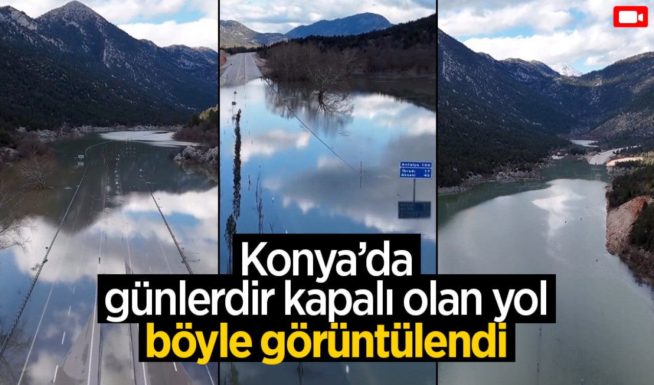 Konya’da günlerdir kapalı olan yol böyle görüntülendi