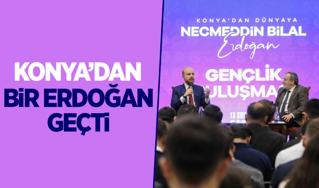 Konya'dan bir Erdoğan geçti