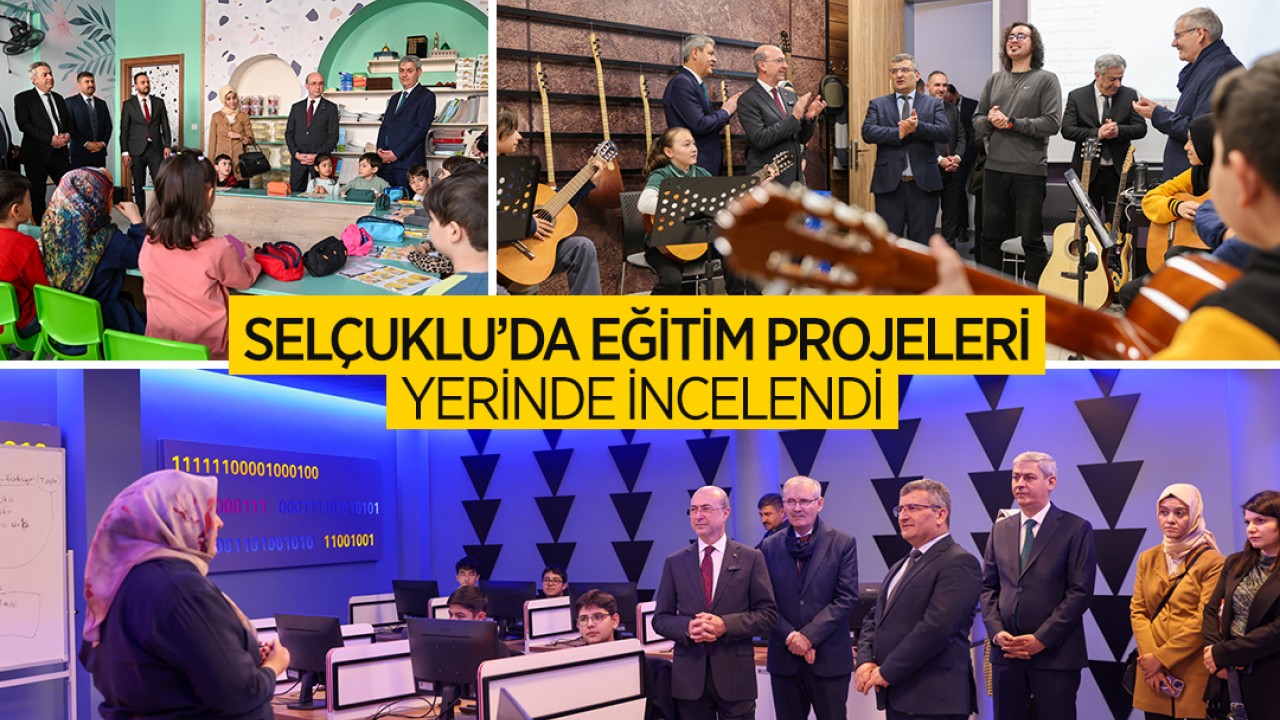 Selçuklu’da eğitim projeleri yerinde incelendi