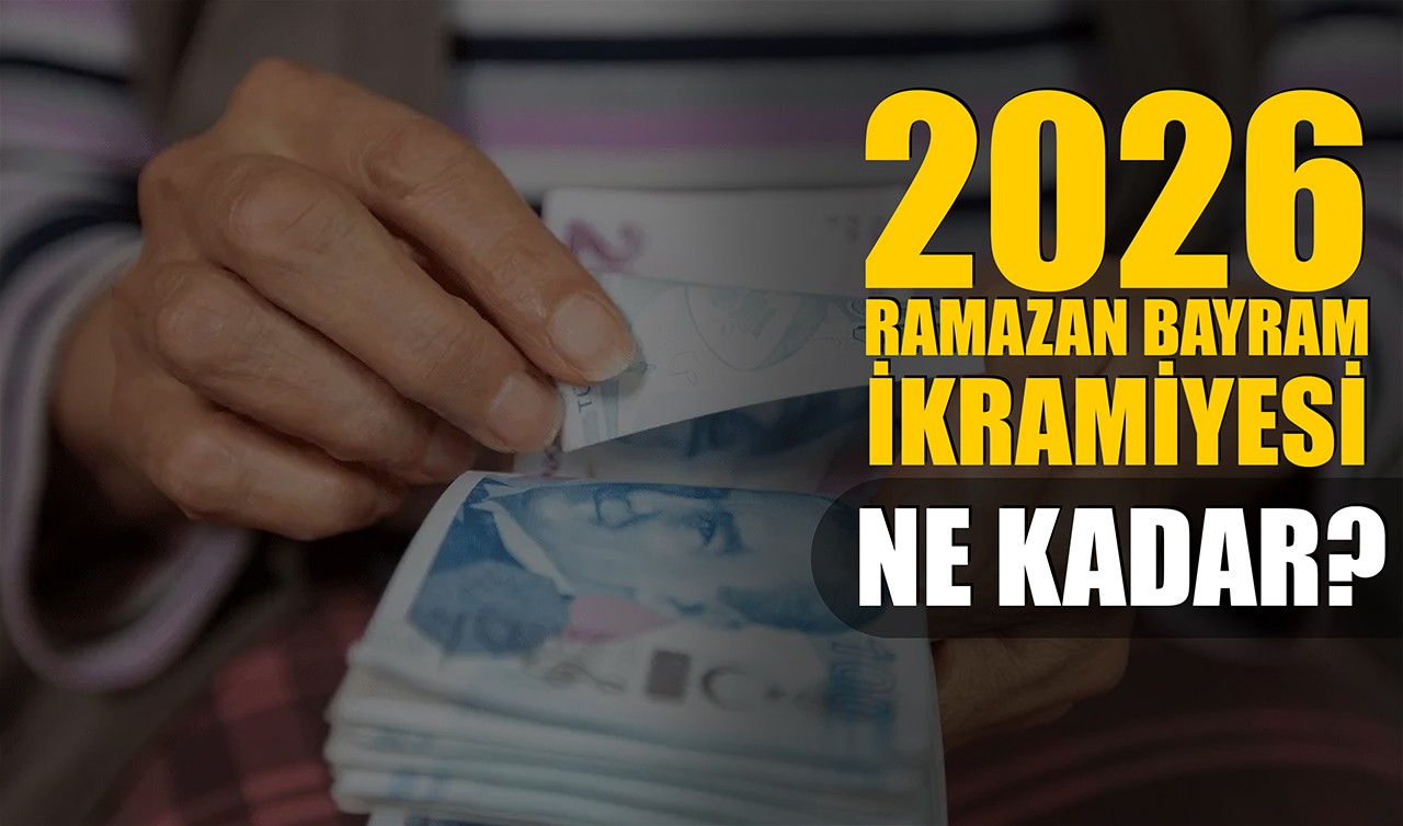 2026 Ramazan bayramı emekli ikramiyesi ne kadar? Ramazan Bayramı emekli ikramiyesi zam oranı belli oldu mu, kaç TL olacak?