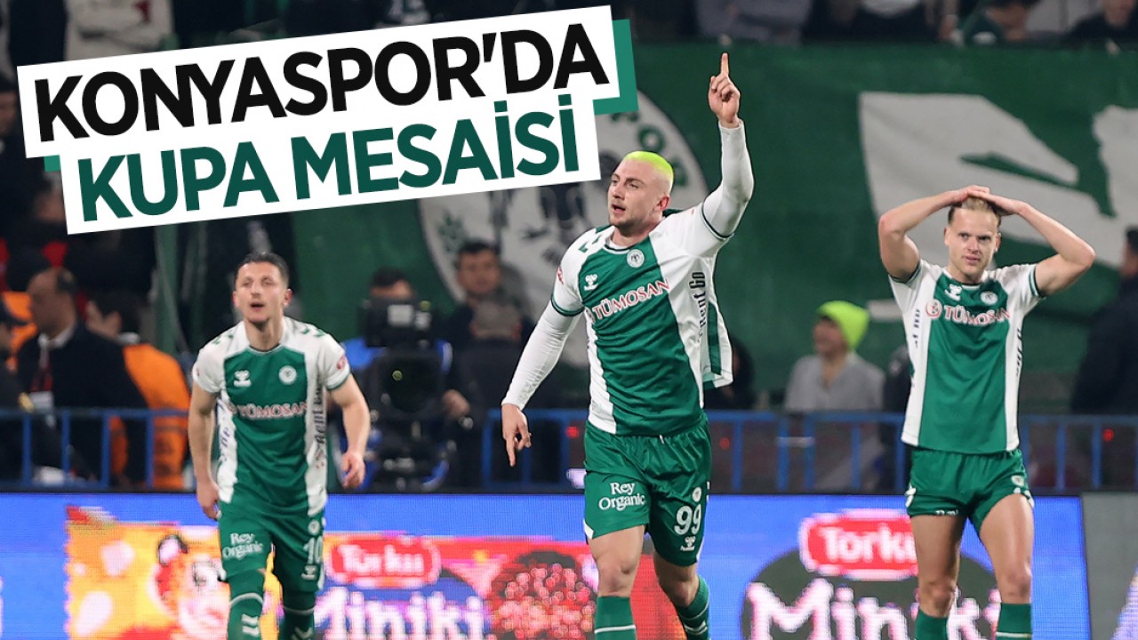Konyaspor'da kupa mesaisi
