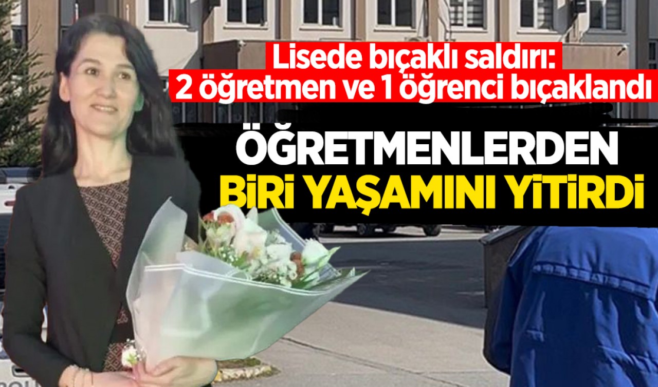 Lisede bıçaklı saldırı: 1 öğrenci ve 2 öğretmen bıçaklandı