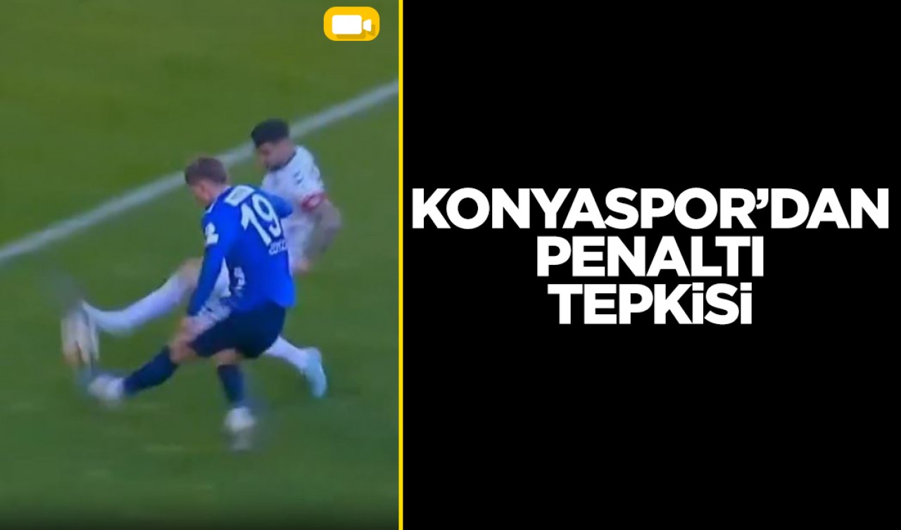 Konyaspor'dan penaltı tepkisi