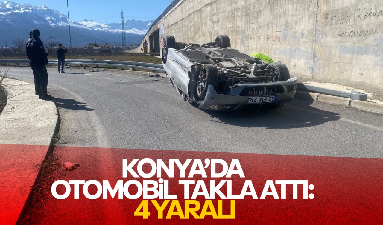 Konya'da otomobil takla attı: 4 yaralı