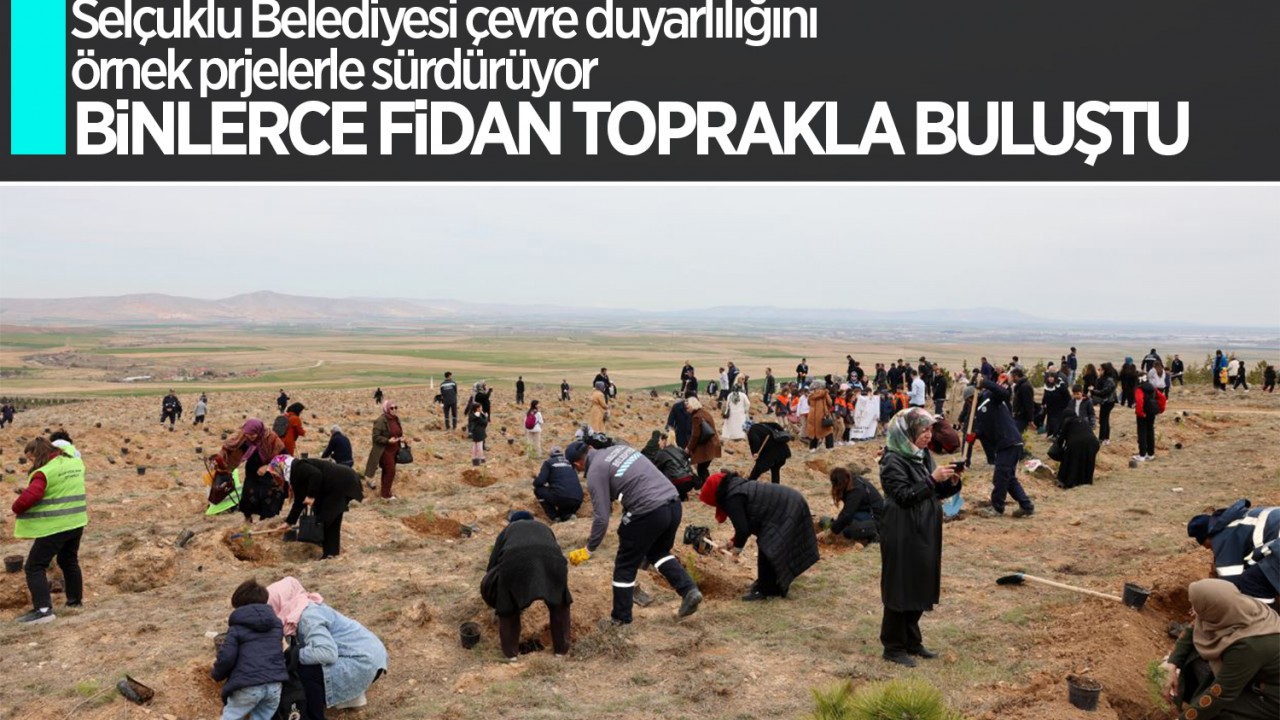 Selçuklu Belediyesi çevre duyarlılığını örnek projelerle sürdürüyor