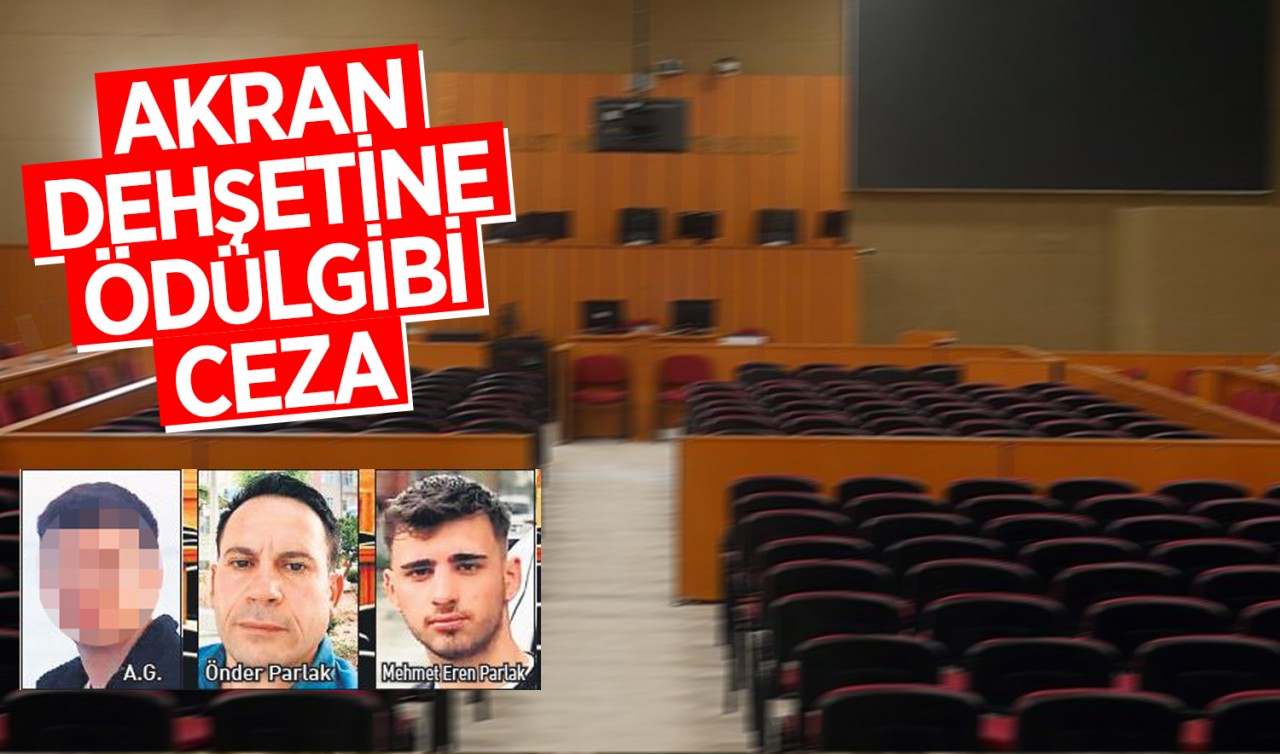 Akran dehşetine ödül gibi ceza