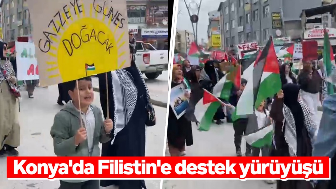 Konya'da Filistin'e destek yürüyüşü
