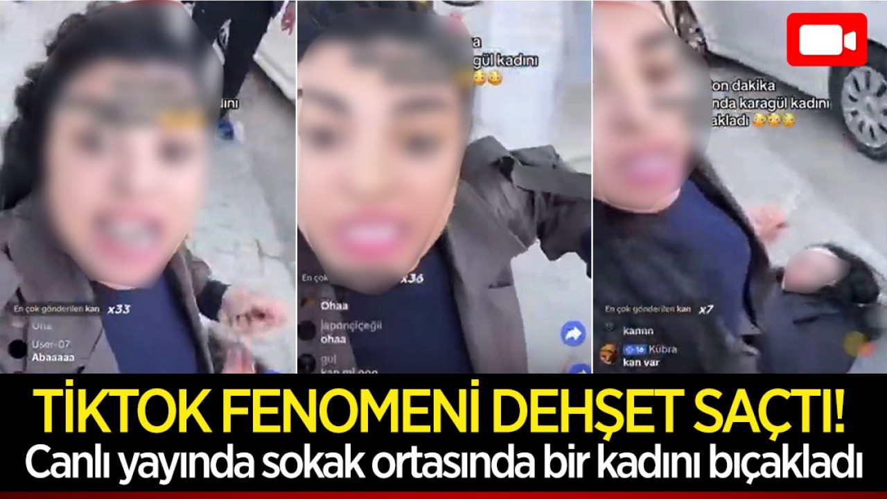 TikTok fenomeni dehşet saçtı! Canlı yayında sokak ortasında bir kadını bıçakladı