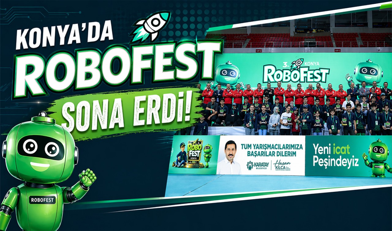 Konya’da ROBOFEST sona erdi