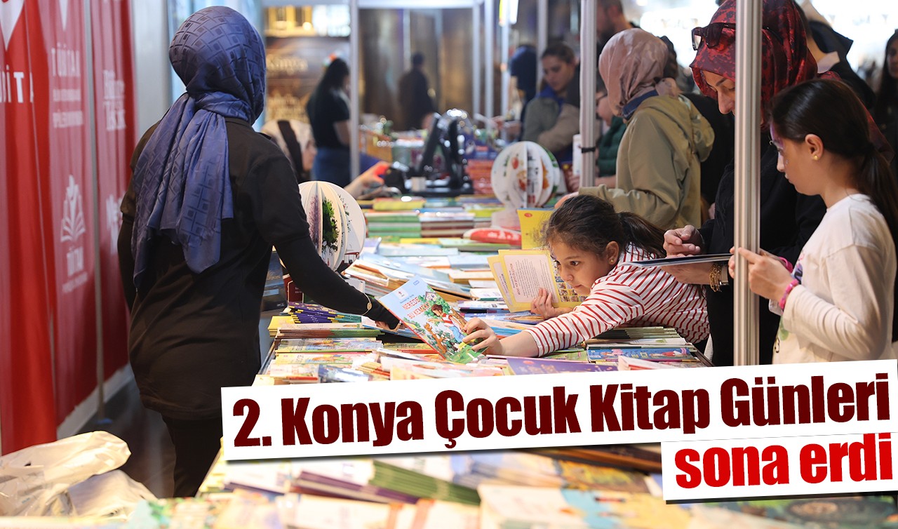2. Konya Çocuk Kitap Günleri sona erdi