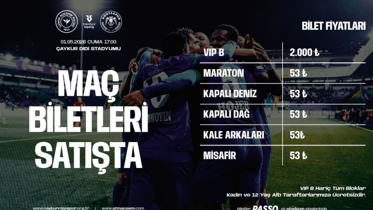 Çaykur Rizespor - Konyaspor maçının biletleri 53 TL’den satışa çıktı