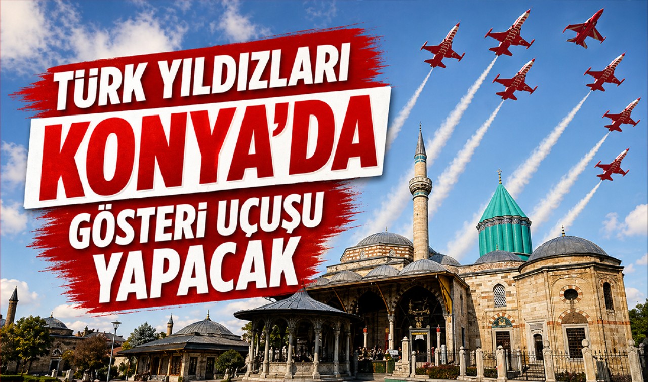 Türk Yıldızları Konya'da gösteri uçuşu yapacak