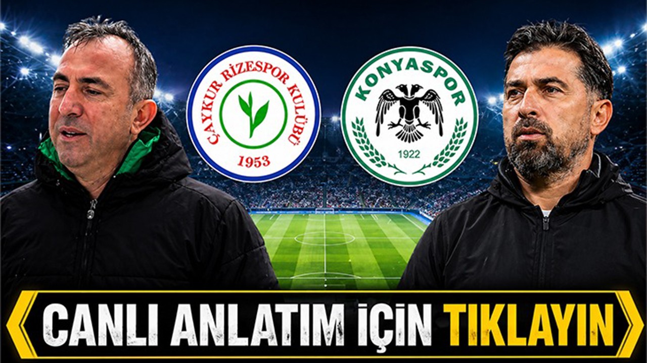 CANLI: Çaykur Rizespor-Konyaspor(0-0)