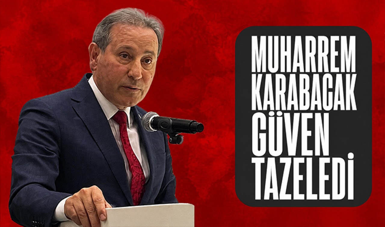 KONESOB'ta Muharrem Karabacak güven tazeledi