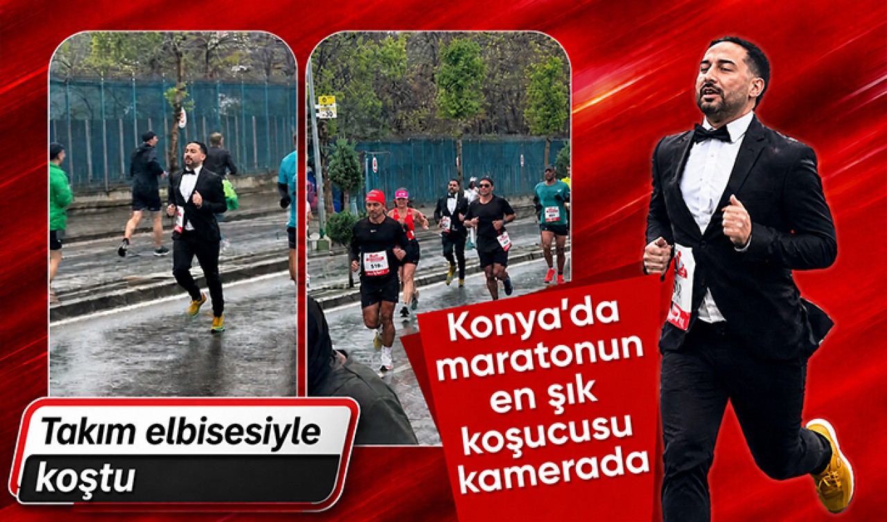 Konya'da maratonun en şık koşucusu kamerada
