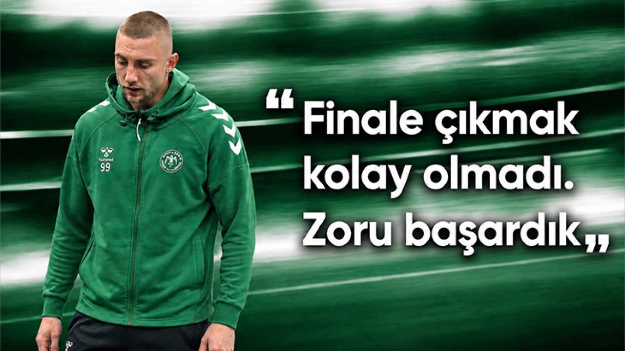 Blaz Kramer: "Finale çıkmak kolay olmadı. Zoru başardık"