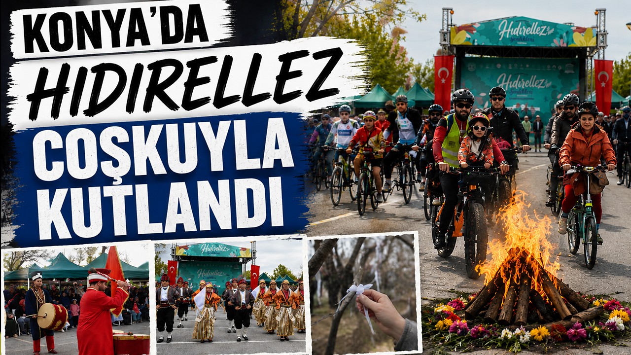 Konya'da Hıdırellez coşkuyla kutlandı