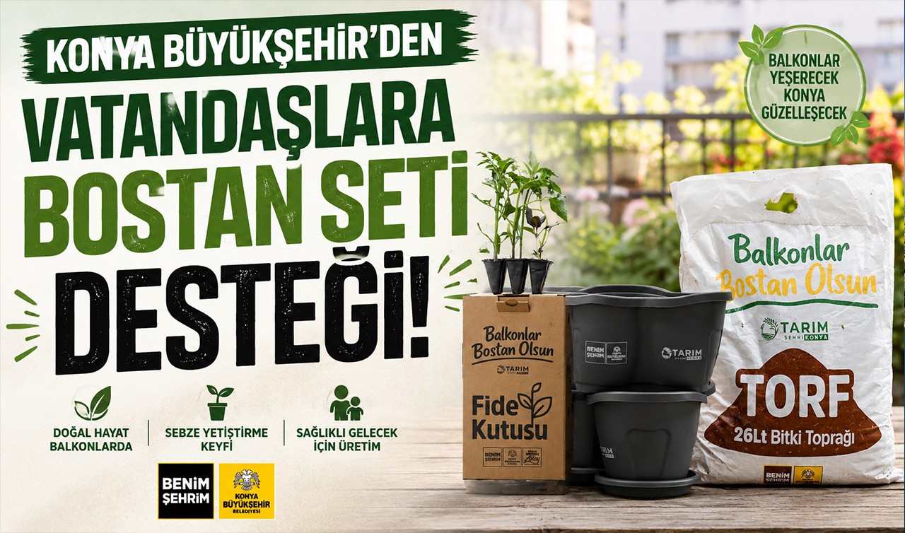 Konya Büyükşehir’den vatandaşlara bostan seti desteği!