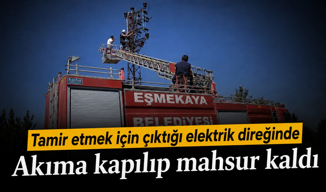 Tamir etmek için çıktığı elektrik direğinde akıma kapılıp mahsur kaldı