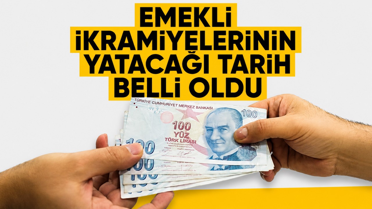Emekli ikramiyelerinin yatacağı tarih belli oldu