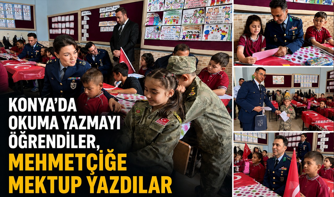Konya'da okuma yazmayı öğrendiler, Mehmetçiğe mektup yazdılar