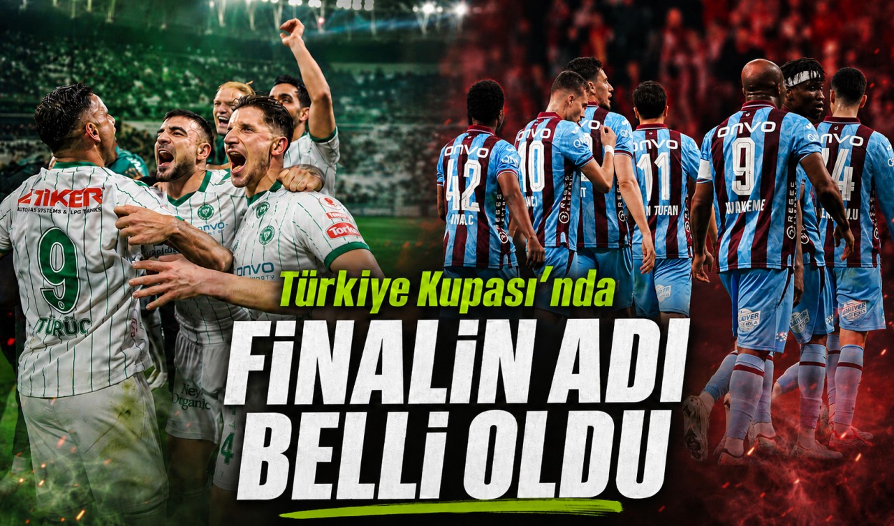 Ziraat Türkiye Kupası'nda finalin adı belli oldu