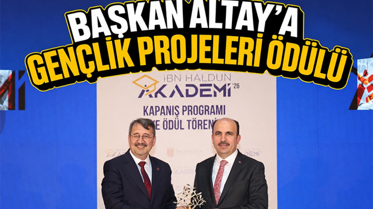 Başkan Altay’a gençlik projeleri ödülü