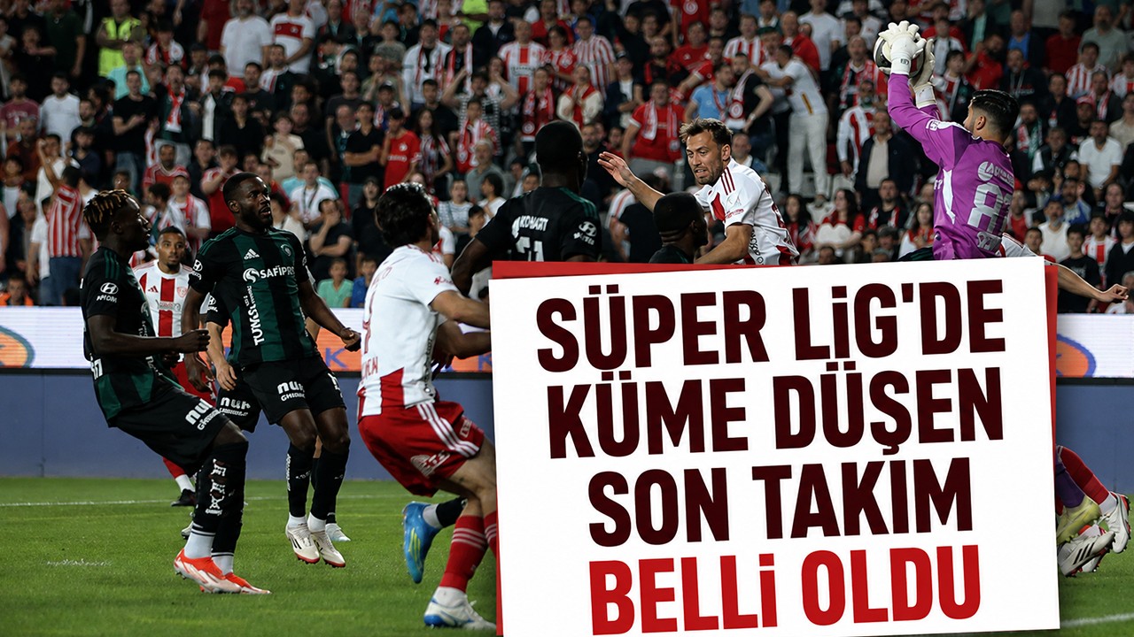 Süper Lig'de küme düşen son takım belli oldu