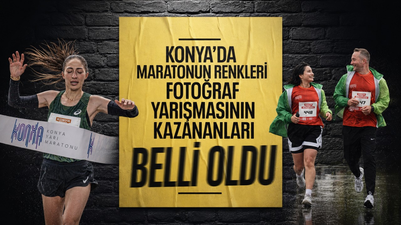 Konya'da "Maratonun Renkleri" fotoğraf yarışmasının kazananları belli oldu