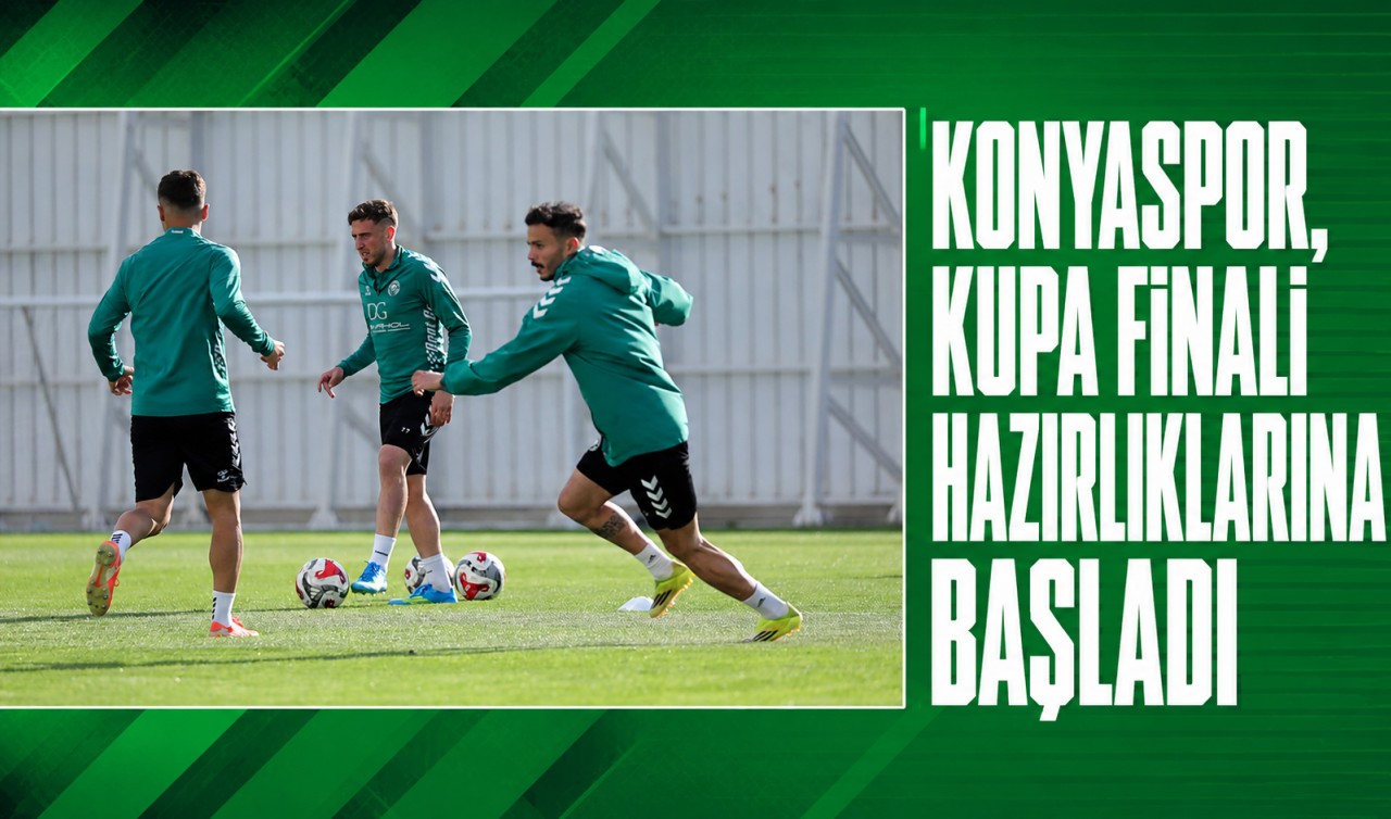 Konyaspor, Kupa Finali hazırlıklarına başladı