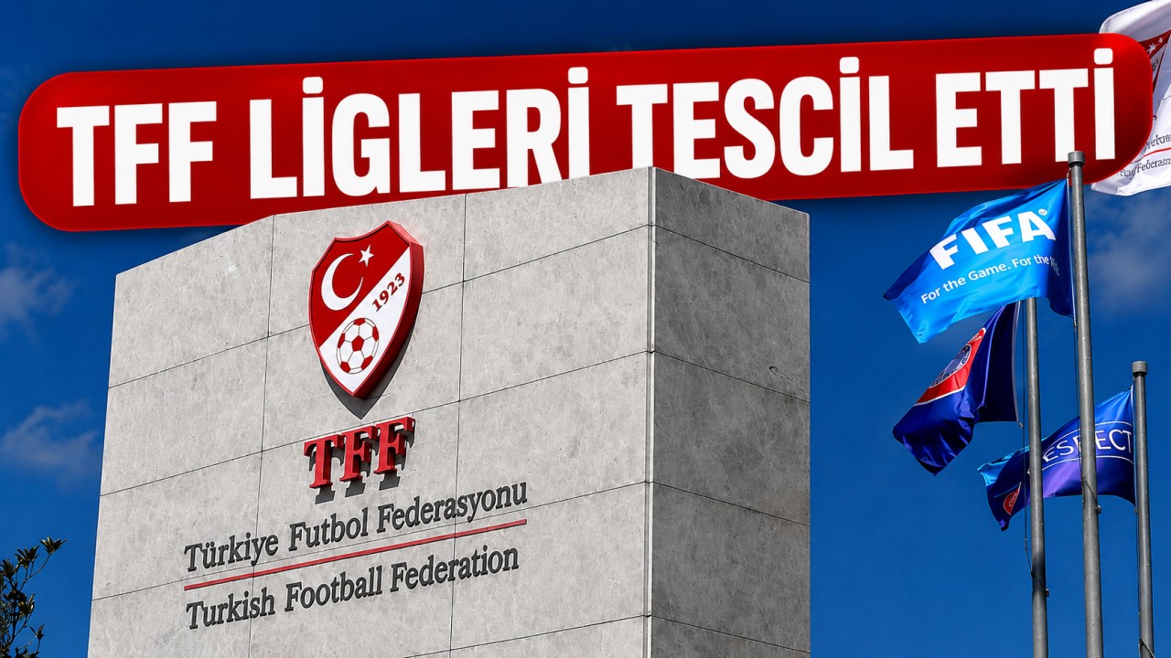 TFF ligleri tescil etti