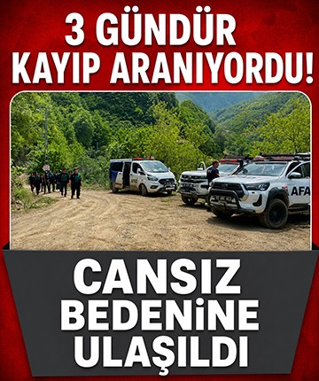 3 gündür kayıp aranıyordu! Cansız bedenine ulaşıldı