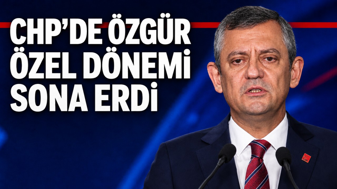 CHP'de Özgür Özel dönemi sona erdi