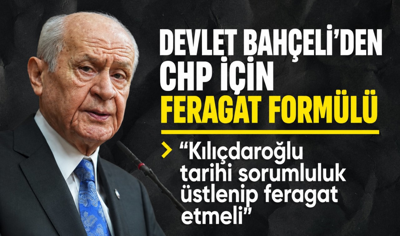Devlet Bahçeli’den CHP için feragat formülü