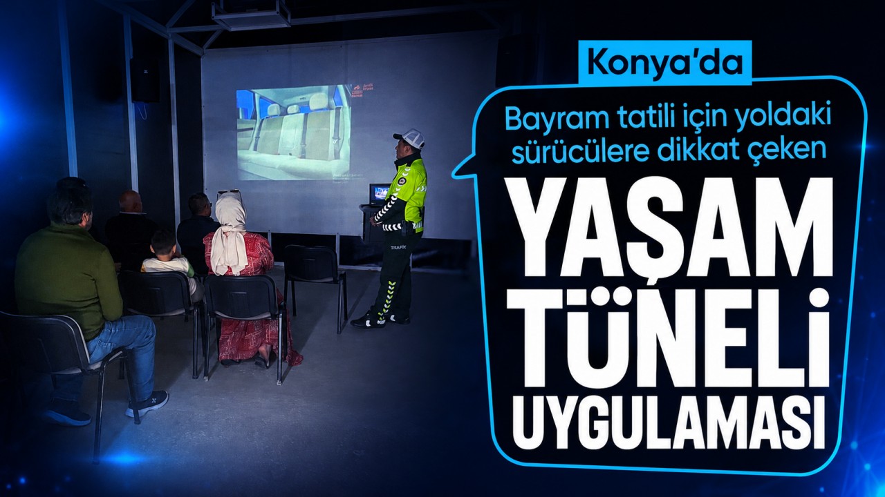 Konya'da bayram tatili için yoldaki sürücülere dikkat çeken 'yaşam tüneli' uygulaması