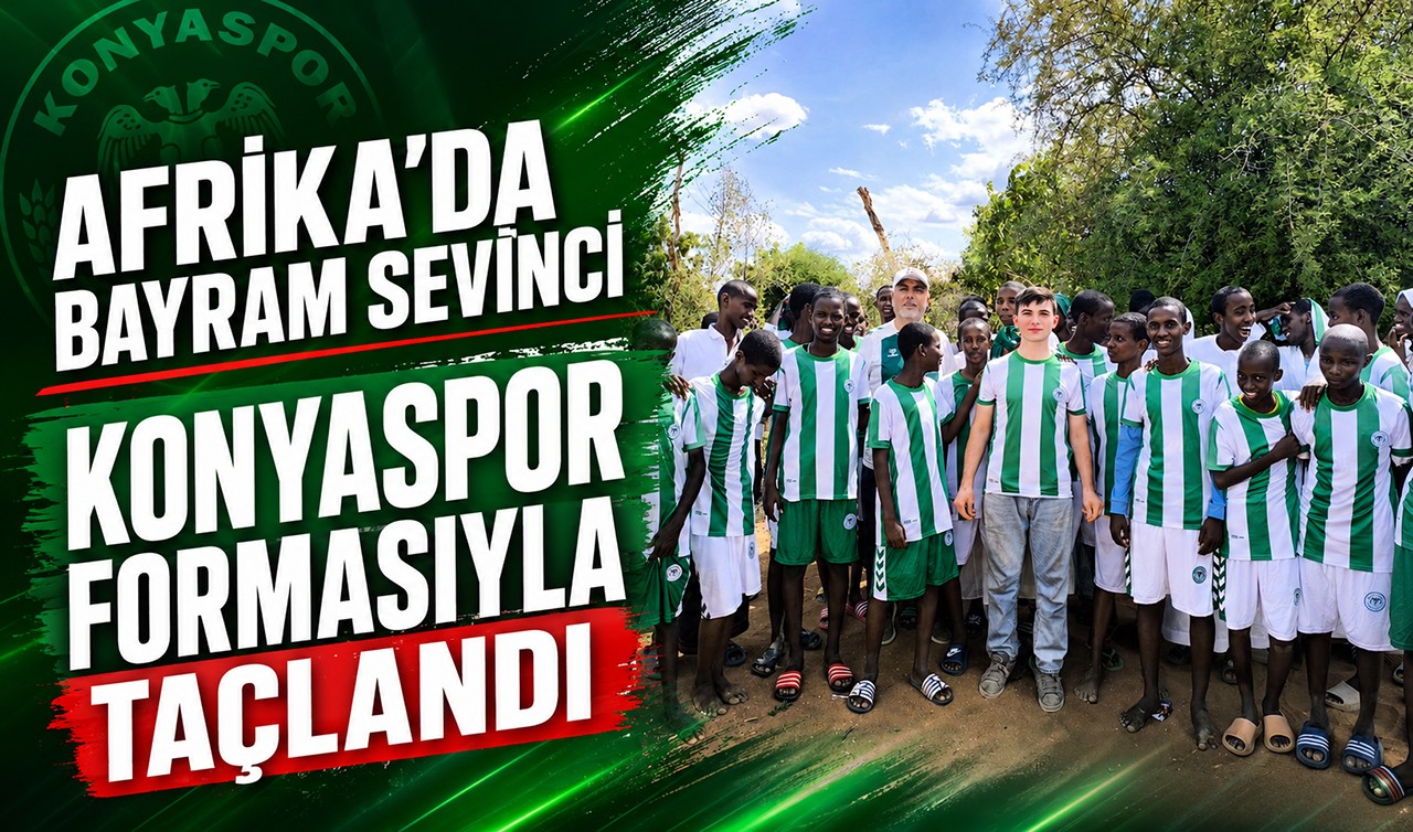 Afrika’da bayram sevinci Konyaspor formasıyla taçlandı