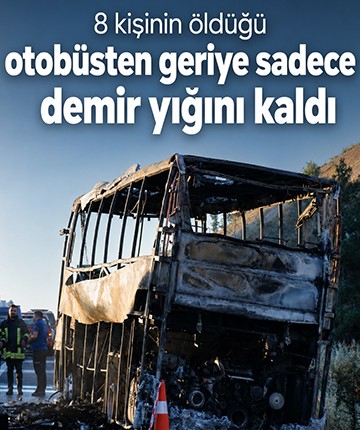 8 kişinin öldüğü otobüsten geriye sadece demir yığını kaldı