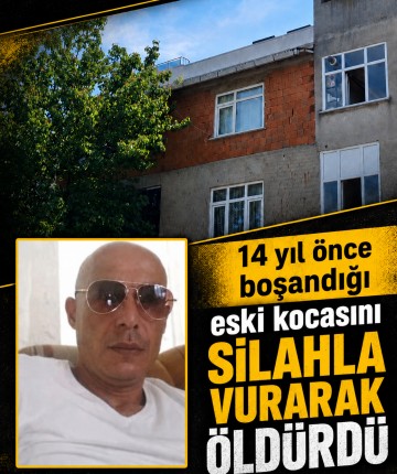 14 yıl önce boşandığı eski kocasını silahla vurarak öldürdü