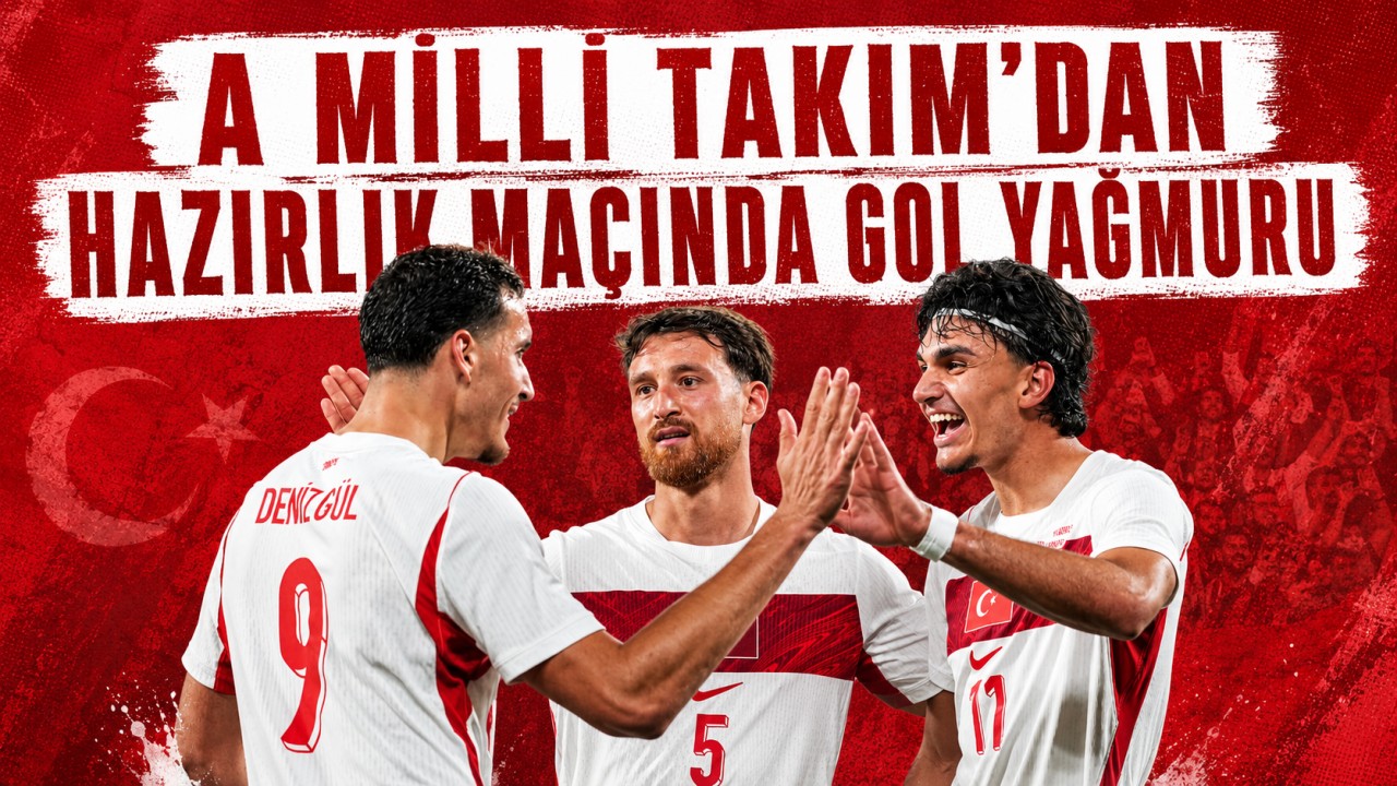 A Milli Takım, hazırlık maçında Kuzey Makedonya'yı 4-0 mağlup etti