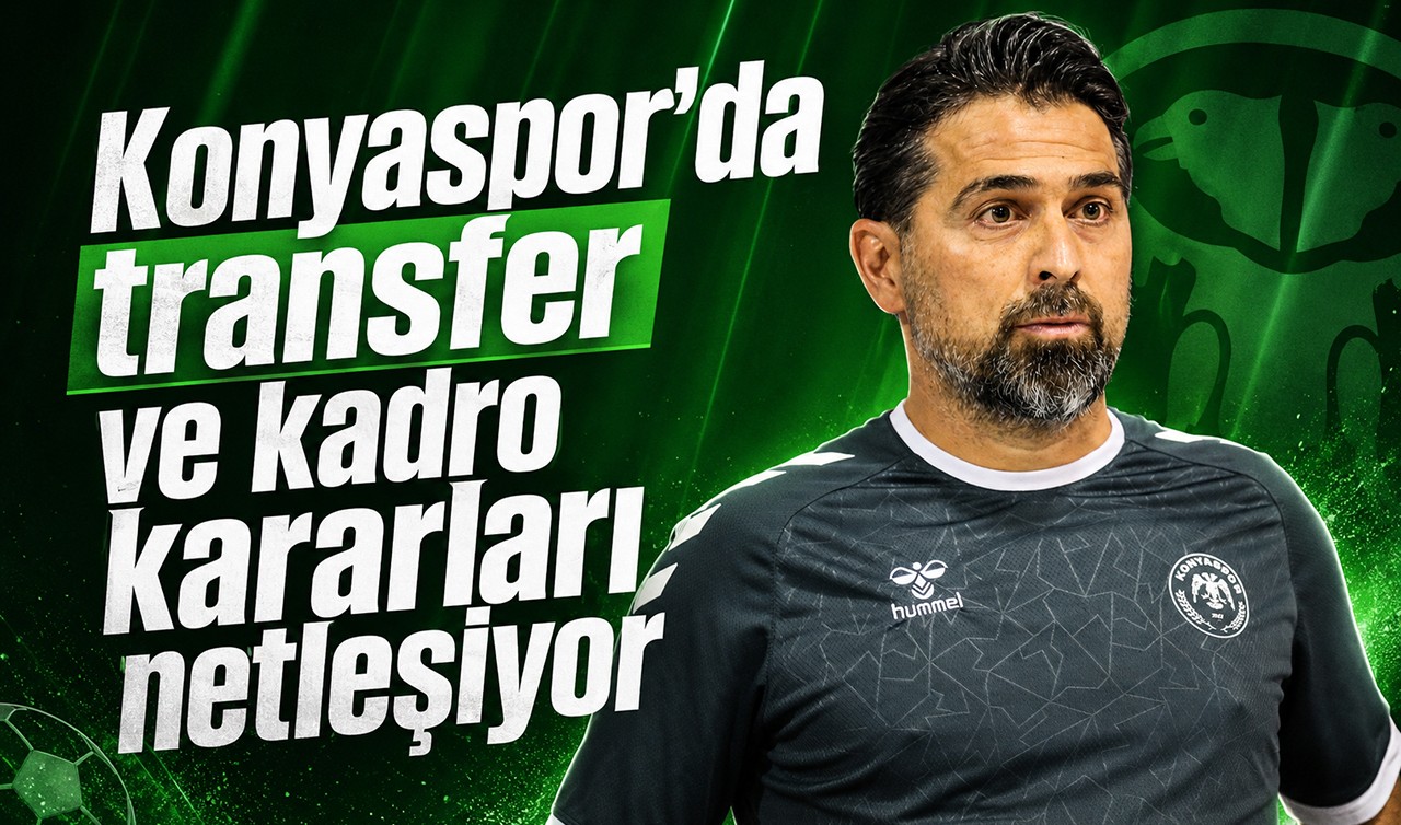 Konyaspor’da transfer ve kadro kararları netleşiyor