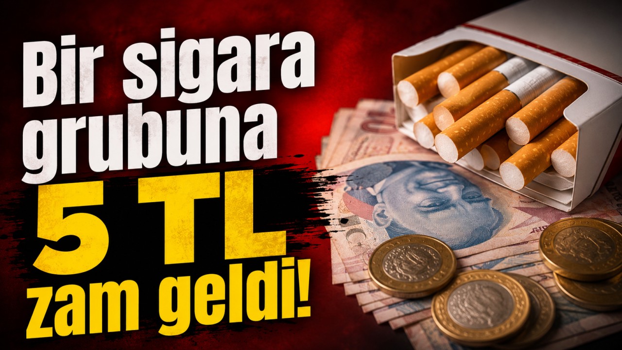 Bir sigara grubuna 5 TL zam geldi