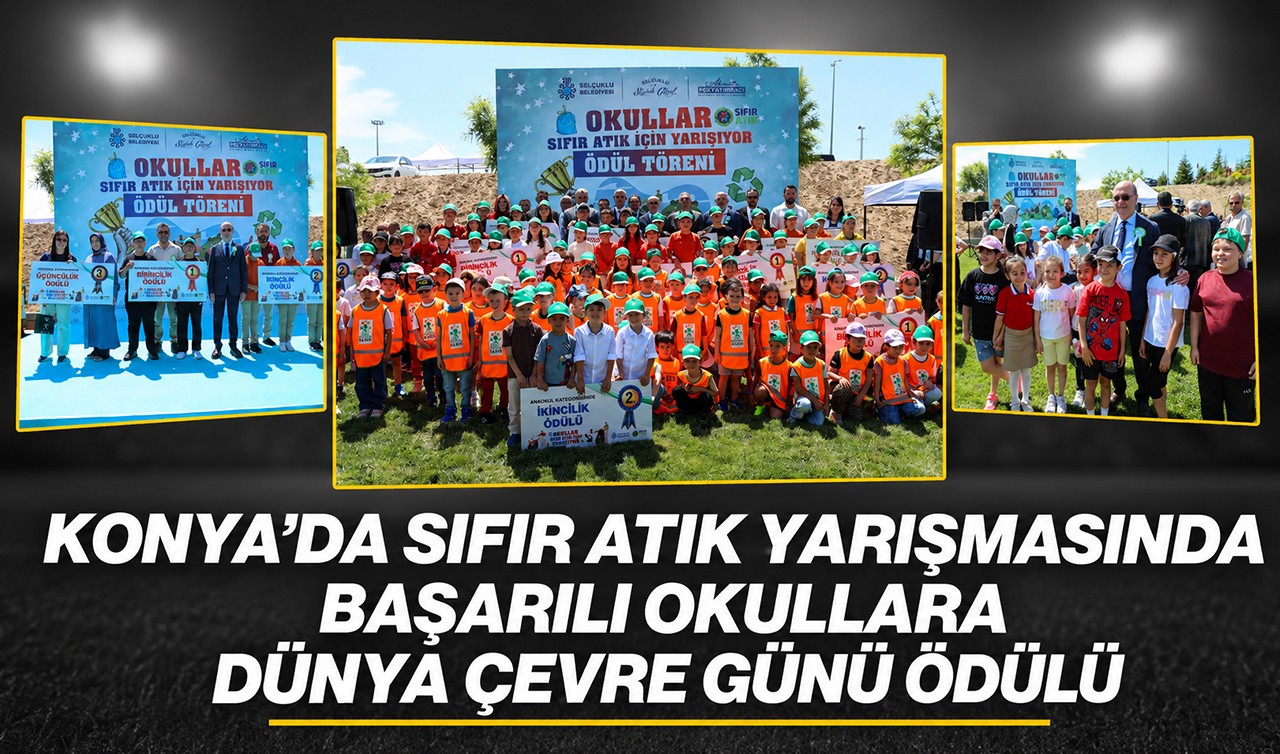 Konya’da sıfır atık yarışmasında başarılı okullara dünya çevre günü ödülü