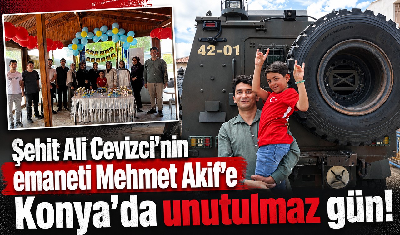 Şehit Ali Cevizci’nin emaneti Mehmet Akif’e Konya’da unutulmaz gün!