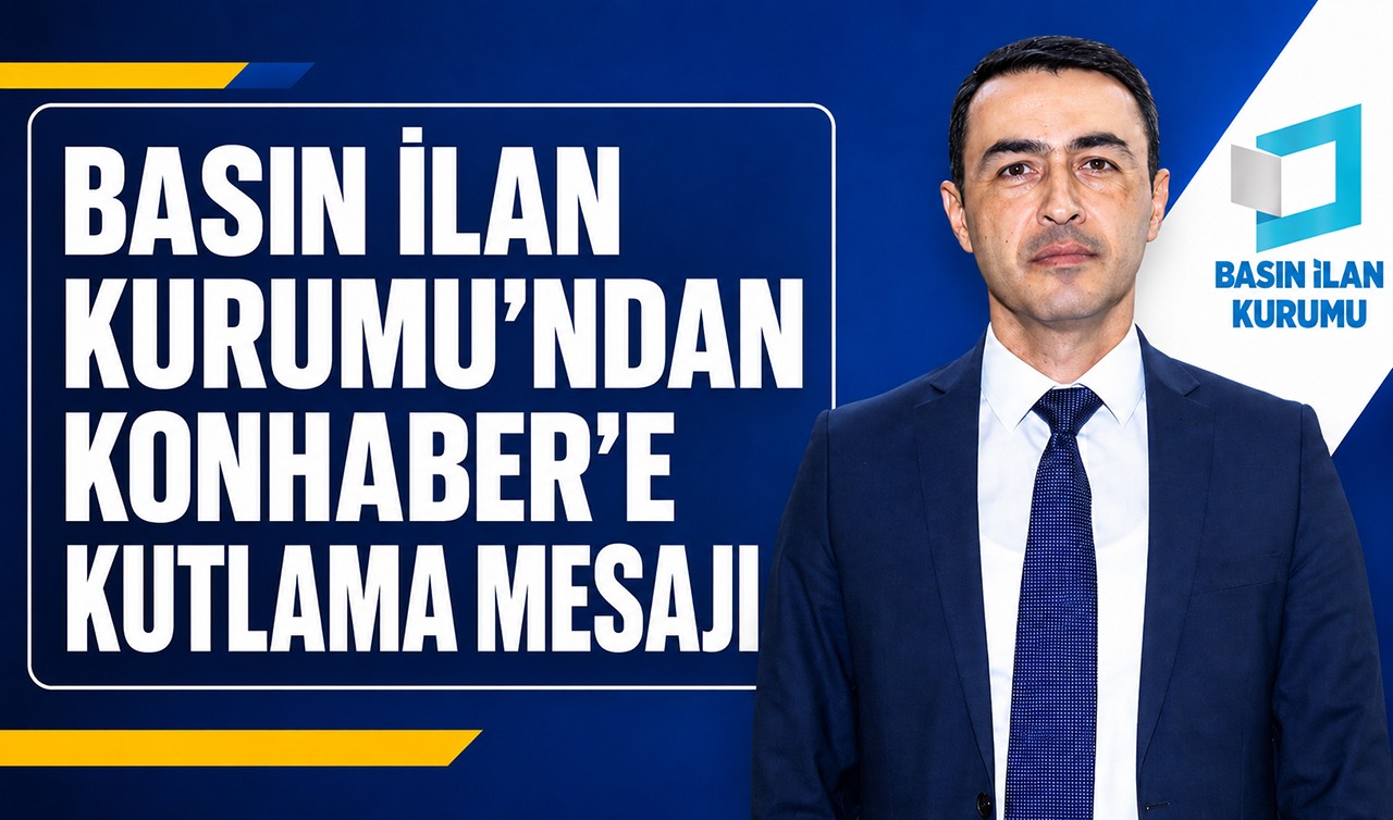 Basın İlan Kurumu’ndan Konhaber’e kutlama mesajı