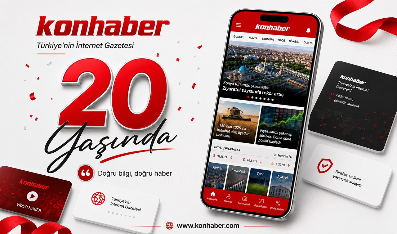 Yeni nesil medyanın Konya adresi konhaber.com 20 yaşında