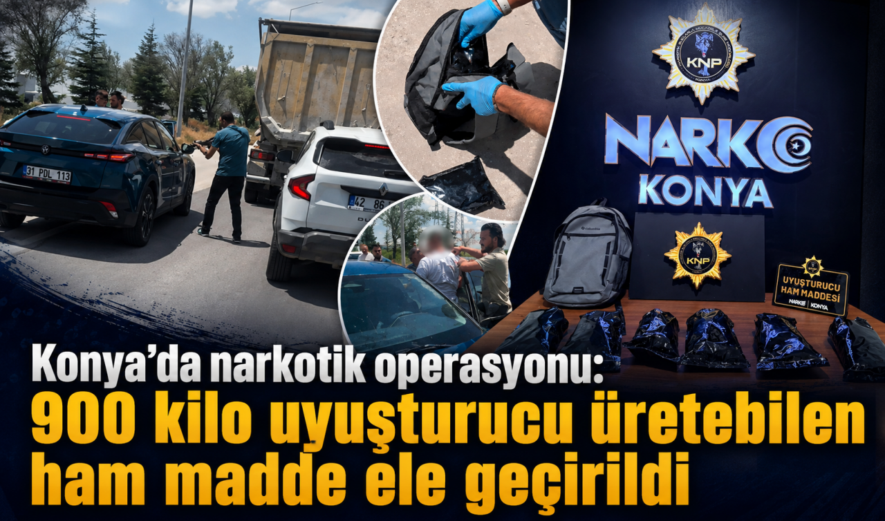Konya’da narkotik operasyonu: 900 kilo uyuşturucu üretebilen ham madde ele geçirildi
