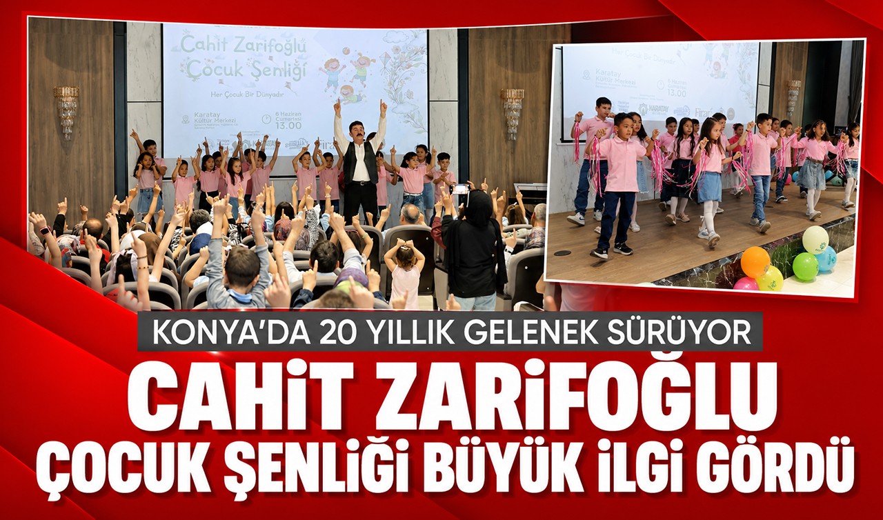 Konya'da 20 yıllık gelenek sürüyor: Cahit Zarifoğlu Çocuk Şenliği büyük ilgi gördü