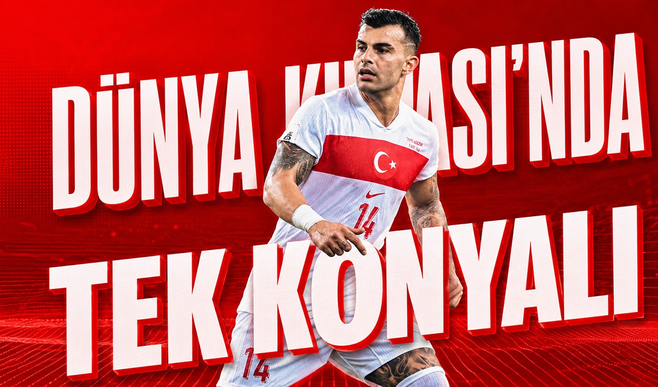 Dünya Kupası’nda tek Konyalı