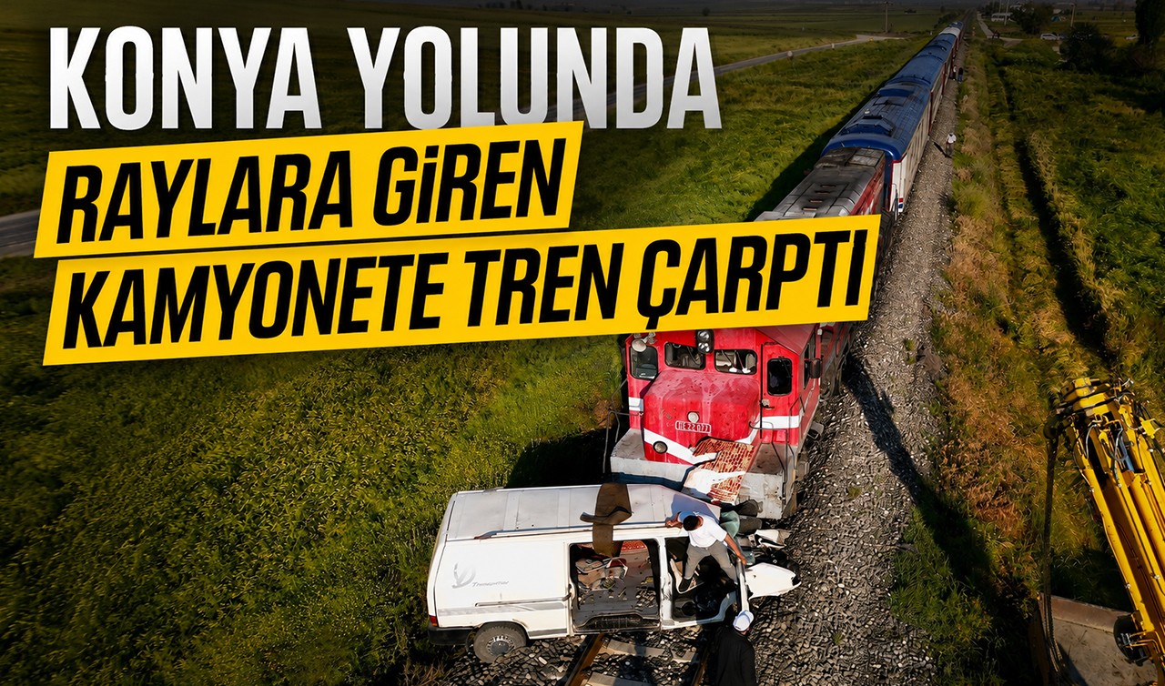 Konya yolunda raylara giren kamyonete tren çarptı